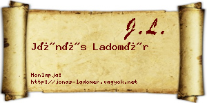 Jónás Ladomér névjegykártya